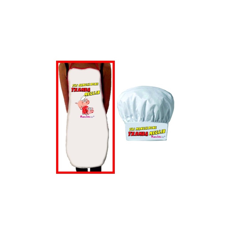 Grembiule con Cappello cuoco bianco con scritta Sexy    Chi Mangia BENE TRomba Meglio