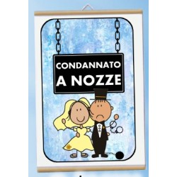 Locandina Condannato a nozze