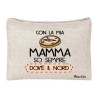 pochette portatutto con chiusura zip cm 20x15 con scritta con la mia mamma so sempre dov'e il nord festa della mamma