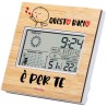 Stazione meteorologica in bambù 13x13x2,4 funzione calendario e sveglia con stampa san valentino questo bacio è per te