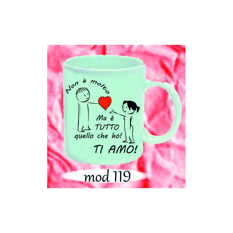 tazza mug in ceramica  san valentino ti amo cm 10x8