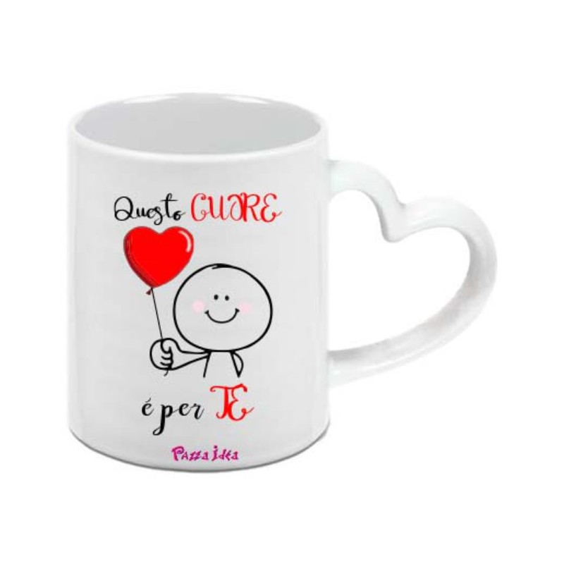 Tazza mug in ceramica manico a cuore 8x10 con stampa san valentino questo cuore è per te