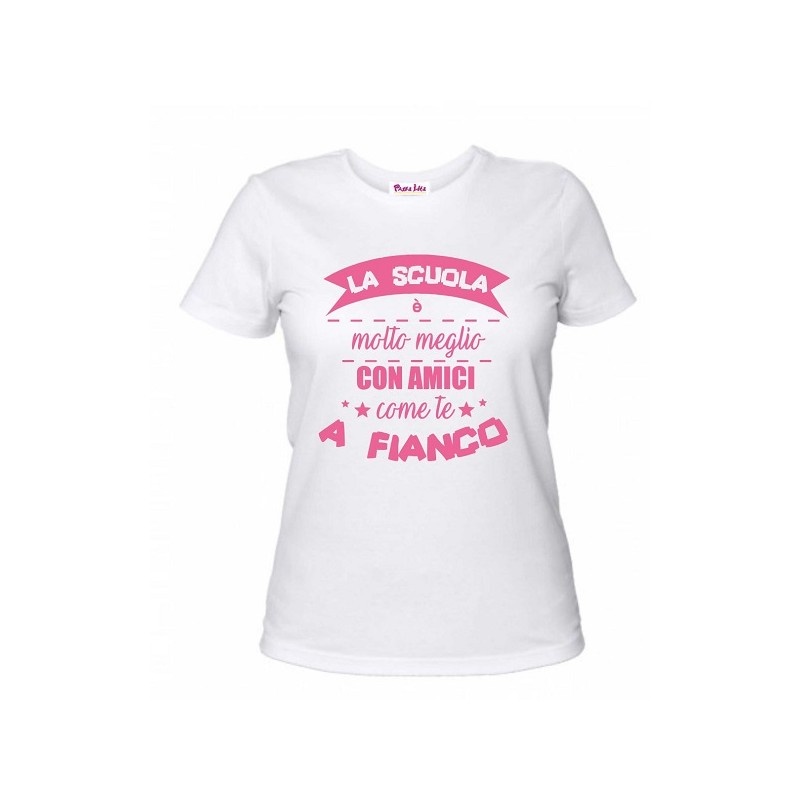 T-Shirt insegnanti con frase simpatica La scuola è molto meglio con amici come te a fianco