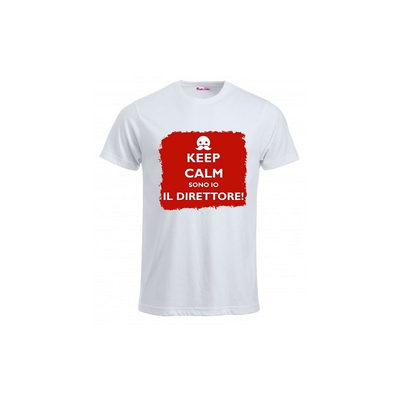 t-shirt keep calm sono il direttore