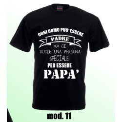 T-shirt nera festa del papà con frase ogni uomo puo' essere padre ...