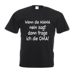T-shirt in cotone bimbo con stampa in tedesco WENN DIE MAMA NEIN SAGT DANN FRAGE ICH DIE OMA!