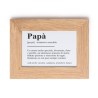 Portafoto in legno MDF 10x15 con stampa significato papà festa del papà