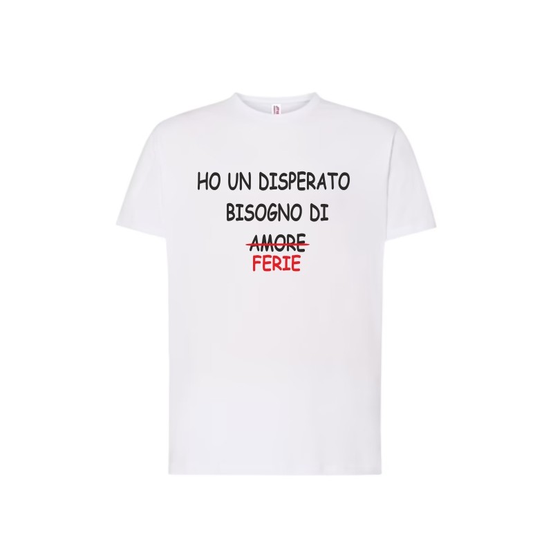 T-SHIRT IN COTONE ADULTO CON STAMPA HO UN DISPERATO BISOGNO DI FERIE